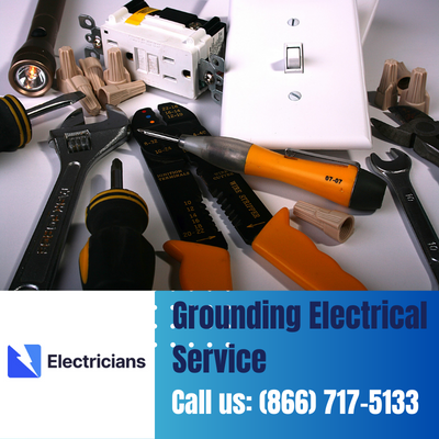 Grounding Electrical Services by Gainesville Electricians | Safety & Expertise Combined